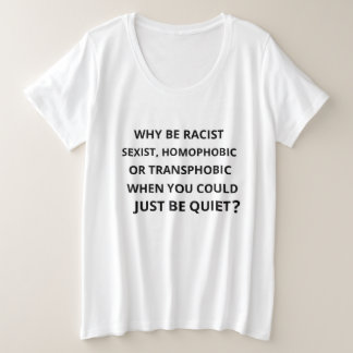 Waarom racistisch? grote maat t-shirt
