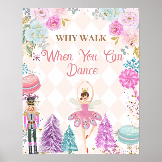 Waarom wandelen als je Nutcracker kunt dansen Poster (Voorkant)