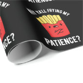 Waarom Yall Frying My Patience Fries Pun Dark BG Cadeaupapier (Rol Hoek)