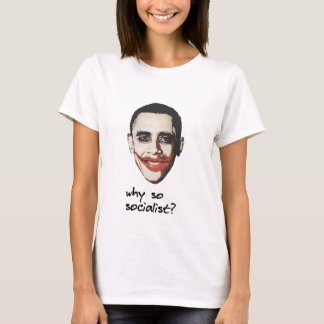 Waarom zo'n socialistische bumper-sticker zwart t-shirt