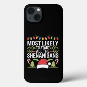 Waarschijnlijk beginnen alle Shenanigans grappig iPhone 13 Hoesje