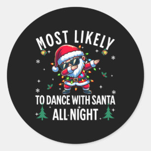 Waarschijnlijk dansen ze de hele kerstnacht met de ronde sticker