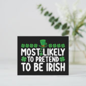 Waarschijnlijk doen ze alsof ze Irish St Patricks Briefkaart (Staand voorkant)