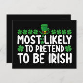 Waarschijnlijk doen ze alsof ze Irish St Patricks Briefkaart (Voorkant / Achterkant)