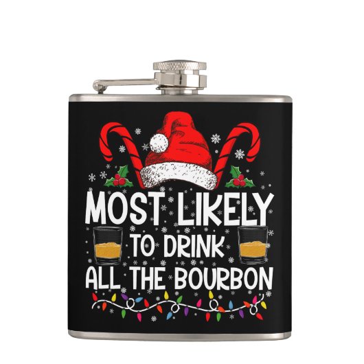 Waarschijnlijk Drink hij al de Bourbon kerst Heupfles (Voorkant)