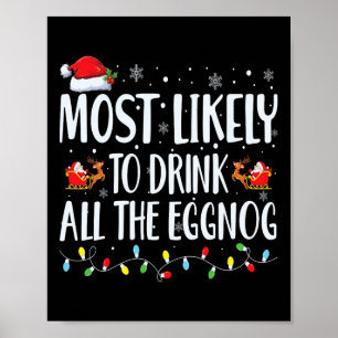 Waarschijnlijk Drink hij alle eierpunch kerst-eier Poster