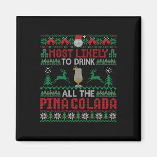 Waarschijnlijk Drink hij alle Pina Colada cocktail Magneet