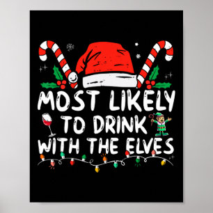 Waarschijnlijk Drink met de elfen Drink C Poster