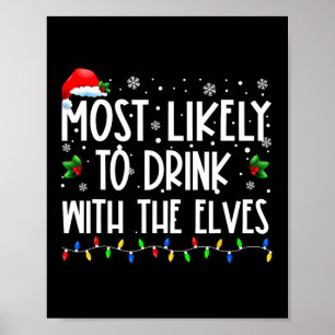 Waarschijnlijk Drink met de elfen Drink C Poster