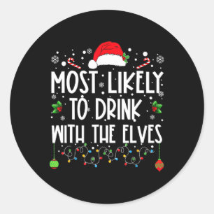 Waarschijnlijk Drink met de elfen Drink C Ronde Sticker