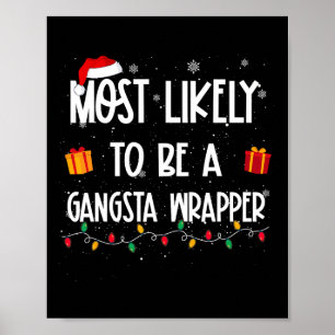 Waarschijnlijk een gangsta wrapper kerst plezier poster