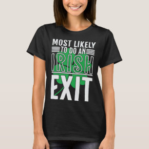 Waarschijnlijk een Ierse afslag St Patrick 1 T-shirt