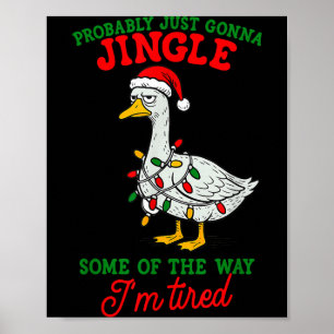 Waarschijnlijk Ga Ik Even Bellen Ik Ben Moe Laz Ke Poster