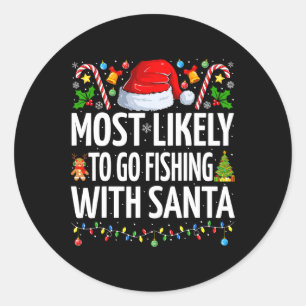 Waarschijnlijk Gevist met Santa Funny Gevist Ronde Sticker