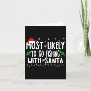 Waarschijnlijk Gevist met Santa Vissen Funny Kaart