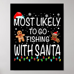 Waarschijnlijk Gevist met Santa Vissen Funny Poster