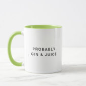 Waarschijnlijk Gin & Juice Funny Typography Coffee Mok (Links)