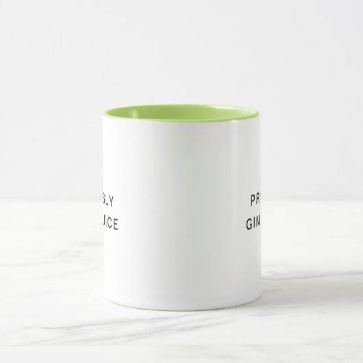 Waarschijnlijk Gin & Juice Funny Typography Coffee Mok (Midden)
