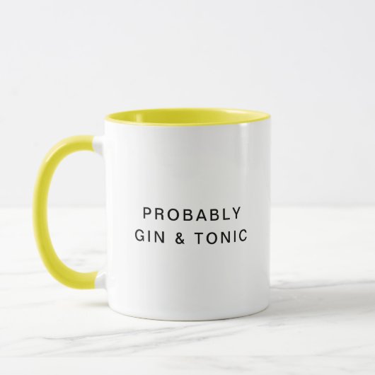 Waarschijnlijk Gin & Tonic Funny Typography Coffee Mok (Links)