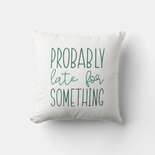 Waarschijnlijk laat voor iets kussen