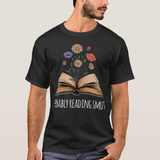 Waarschijnlijk leest Moeder Smut Komische Prikkele T-shirt