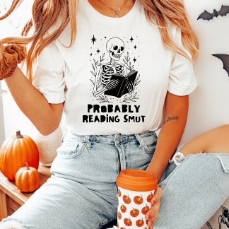 Waarschijnlijk leest Smut Skelet Boekachtig T-shir T-shirt