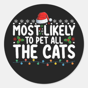 Waarschijnlijk om alle katten kerst familie te aai ronde sticker