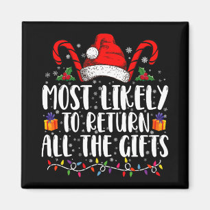 Waarschijnlijk om alle kerstcadeaus terug te geven magneet