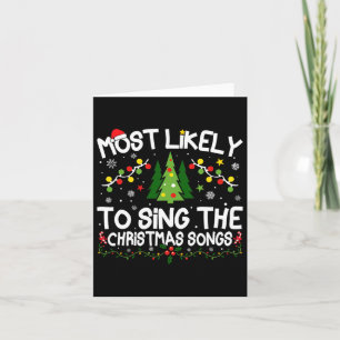Waarschijnlijk om de kerstliedjes te zingen kaart