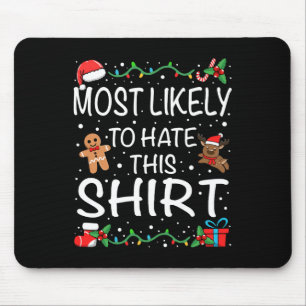 Waarschijnlijk om deze familie kerst te haten muismat
