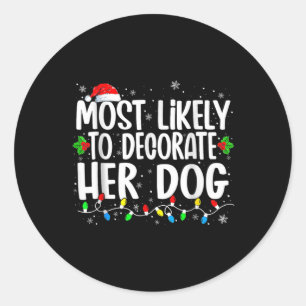 Waarschijnlijk om haar hond familie bijpassende CH Ronde Sticker