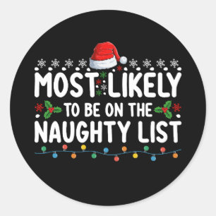 Waarschijnlijk op de ondeugende lijst met kerstdag ronde sticker
