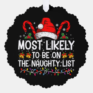 Waarschijnlijk op de stoute lijst met Kerstmis Ornament Kaart