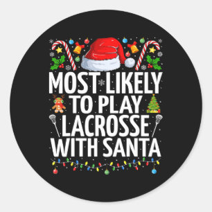 Waarschijnlijk speelt hij lacrosse met de kerstman ronde sticker