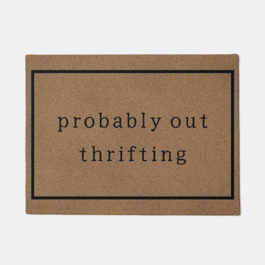 Waarschijnlijk uit Thrifting Grappige Custom Brown Deurmat (Voorkant)