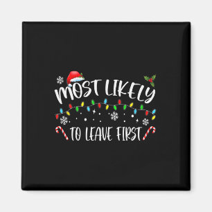 Waarschijnlijk verlaat hij First Christmas Family Magneet