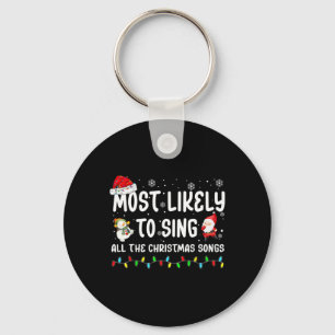 Waarschijnlijk zingen ze alle kerstliedjes voor mi sleutelhanger