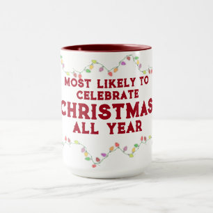 Waarschijnlijkste om Kerstmis te vieren Mok