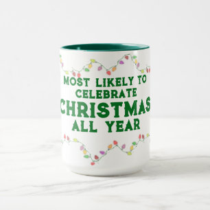 Waarschijnlijkste om Kerstmis te Vieren Mok