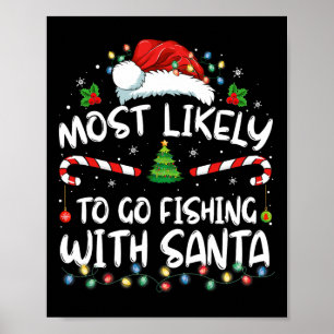 Waarschijnlijkste om met Kerstman te gaan vissen V Poster