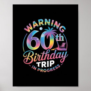 Waarschuwing 60e verjaardagstrip aan de gang Verja Poster