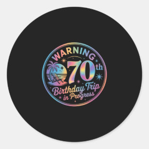 Waarschuwing 70e verjaardagstrip gaande Verjaardag Ronde Sticker