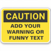 Waarschuwing Aangepaste markering Sticker (Voorkant)