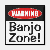 Waarschuwing Banjo Zone! Funny Musical Joke Magneet (Voorkant)