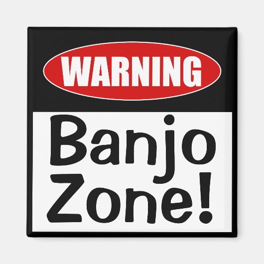 Waarschuwing Banjo Zone! Funny Musical Joke Magneet (Voorkant)