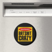 WAARSCHUWING: Batshit Crazy Magneet (Insitu (Vaatwasser))