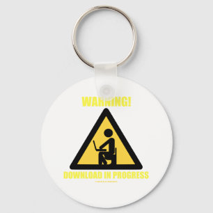 Waarschuwing! Bezig met downloaden (geek Humor) Sleutelhanger