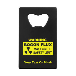 Waarschuwing: Bogon Flux Kredietkaart Flessenopener