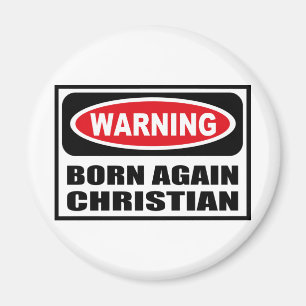 Waarschuwing BORN AGAIN CHRISTELIJKE magneet