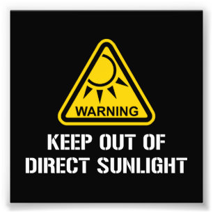 WAARSCHUWING - Buiten direct zonlicht houden Foto Afdruk